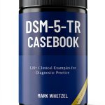 Mastering DSM-5-TR Diagnostic Skills for Students and Mental Health-0